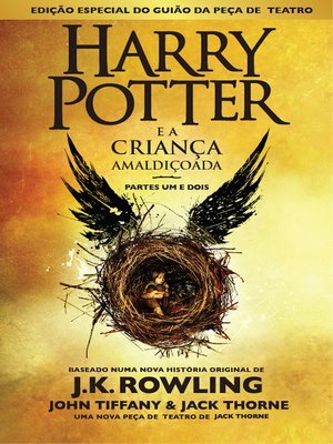 cover image of Harry Potter e a Criança Amaldiçoada Partes Um e Dois